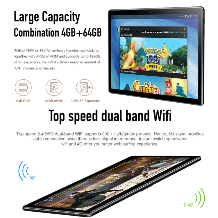 Android 8.0、MTK (Helio X27) デカコア 最大2.1GHz、OTG、FM、Bluetooth、デュアルバンドWiFi対応、ネットワーク：4G、Hi9 Air 4GB+64GB